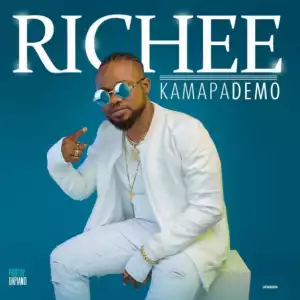 Richee - “Kamapademo” (Prod. By Dapiano)